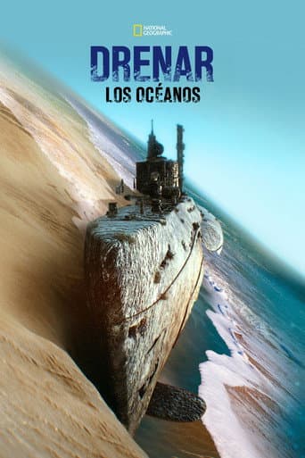 Poster de Drenar los océanos