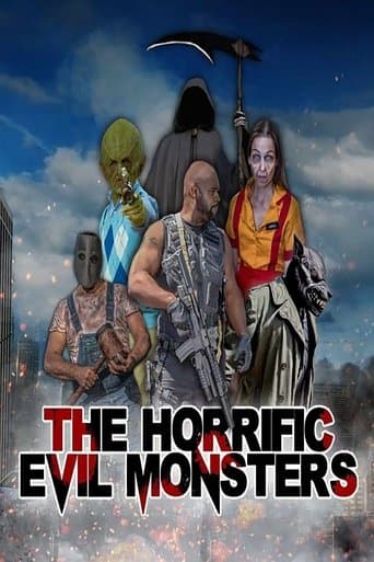 Poster de The Horrific Evil Monsters