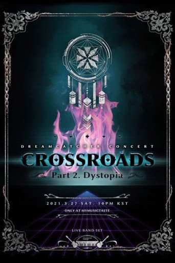 Poster de CROSSROADS: Part 2. Dystopia