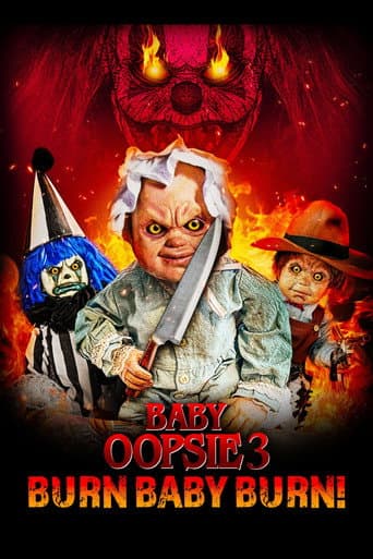 Poster de Baby Oopsie 3: Burn Baby Burn