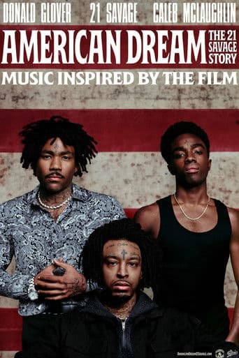 Poster de American Dream: The 21 Savage Story