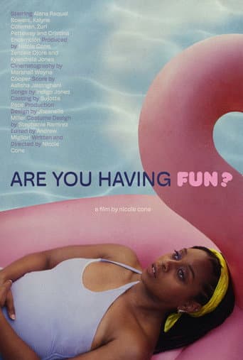 Poster de Are You Having Fun?