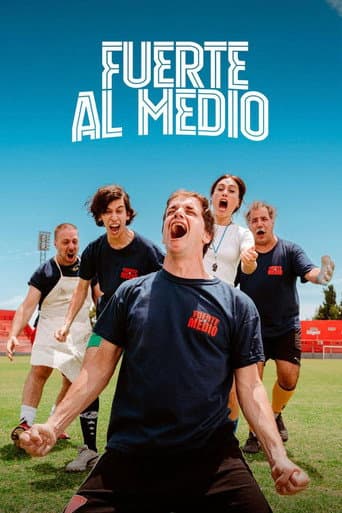 Poster de Fuerte al medio