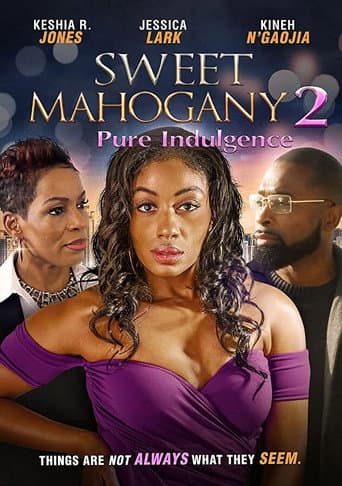 Poster de Sweet Mahogany 2: Pure Indulgence