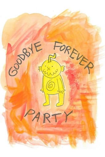 Poster de Goodbye Forever Party