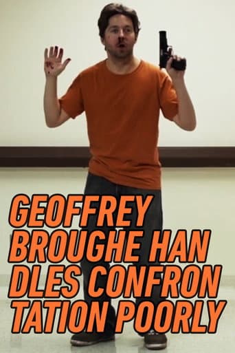 Poster de Geoffrey Broughe Handles Confrontation Poorly