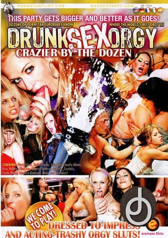 Poster de Drunk Sex Orgy: Crazier By The Dozen