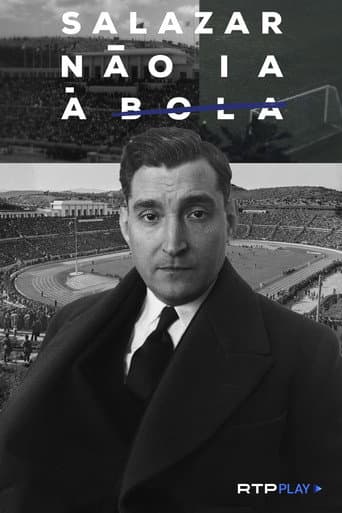 Poster de Salazar Não ia à Bola