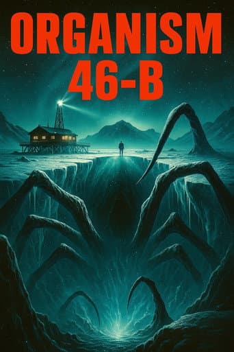 Poster de Organism 46-B The Unseen
