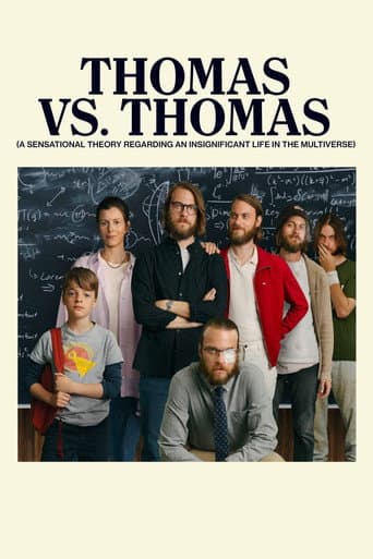 Poster de Thomas vs. Thomas (A Sensational Theory Regarding an Insignificant Life in the Multiverse)