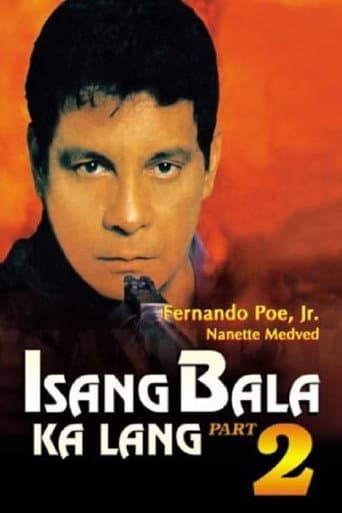 Poster de Isang Bala Ka Lang Part 2