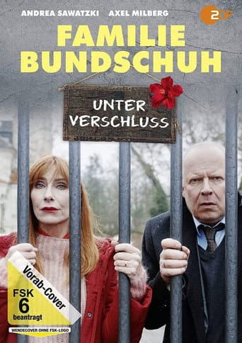 Poster de Familie Bundschuh - Unter Verschluss