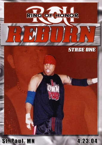 Poster de ROH: Reborn - Stage One