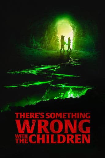 Poster de There's Something Wrong with the Children