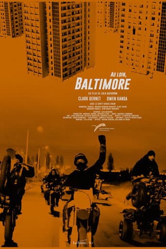Poster de Au loin, Baltimore