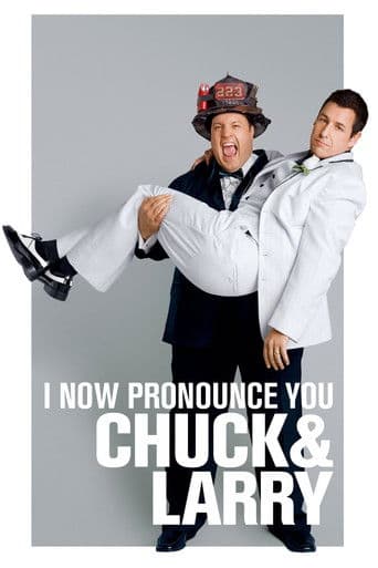 Poster de I Now Pronounce You Chuck & Larry