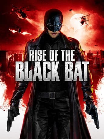 Poster de Rise of the Black Bat