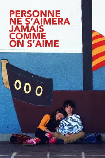 Poster de Personne ne s’aimera jamais comme on s’aime