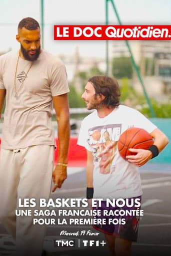 Poster de Le doc Quotidien - Les baskets et nous