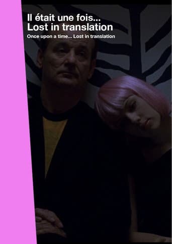 Poster de Once Upon a Time... Lost in Translation