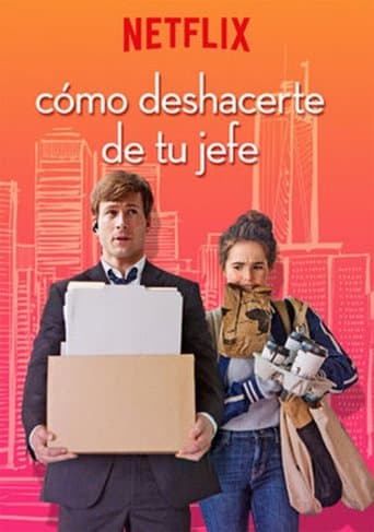 Poster de Cómo deshacerte de tu jefe