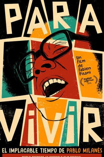 Poster de Para vivir. El implacable tiempo de Pablo Milanés