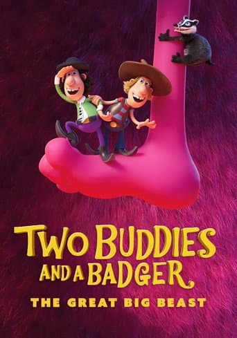 Poster de Two Buddies and a Badger 2: The Great Big Beast