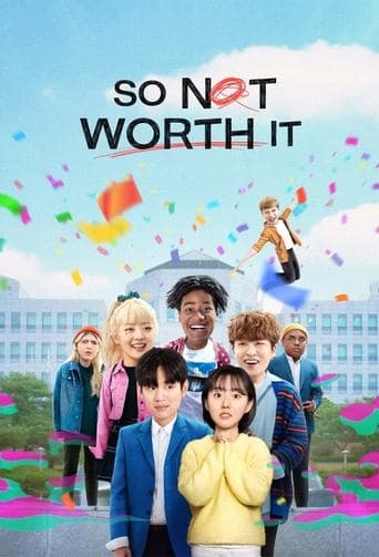 Poster de So Not Worth It