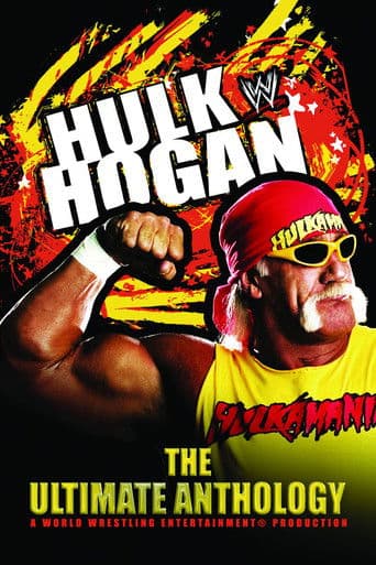 Poster de WWE: Hulk Hogan: The Ultimate Anthology