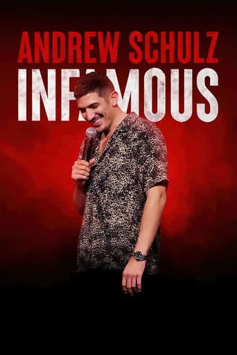 Poster de Andrew Schulz: Infamous