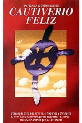 Poster de Cautiverio feliz
