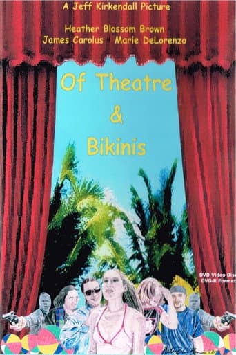 Poster de Of Theatre & Bikinis
