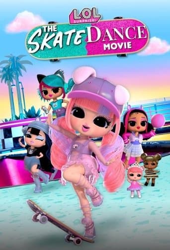 Poster de LOL Surprise! The Skate Dance Movie