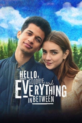 Poster de Hello, Goodbye, and Everything in Between