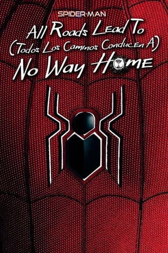 Poster de Spider-Man: Todos los caminos conducen a No Way Home