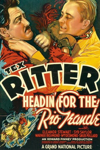 Poster de Headin' for the Rio Grande