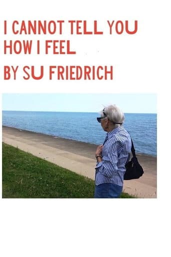 Poster de I Cannot Tell You How I Feel