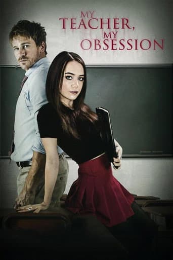 Poster de My Teacher, My Obsession