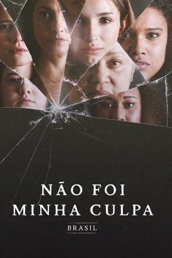 Poster de Não Foi Minha Culpa: Brasil