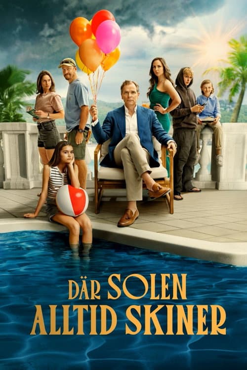 Afiche de Where the Sun Always Shines