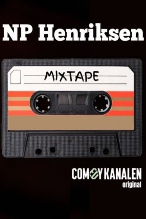 Afiche de NP Henriksen - MIXTAPE