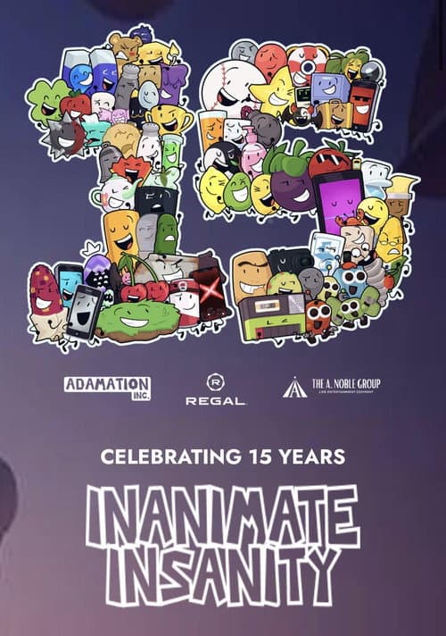 Afiche de Inanimate Insanity: Celebrating 15 Years!