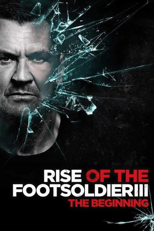 Afiche de Rise of the Footsoldier 3: The Pat Tate Story