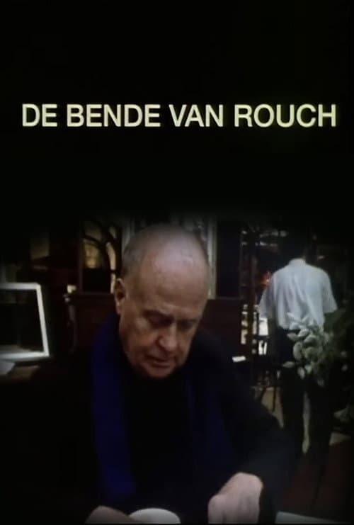 Afiche de De bende van rouch