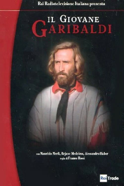 Afiche de Il giovane Garibaldi