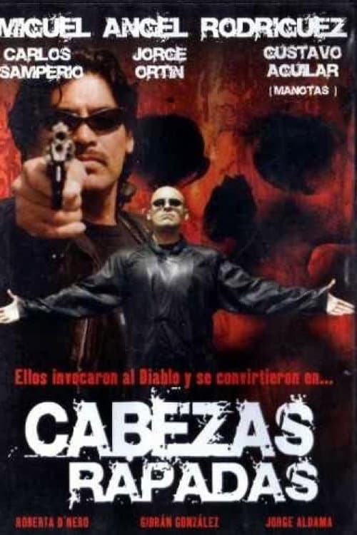 Afiche de Cabezas rapadas