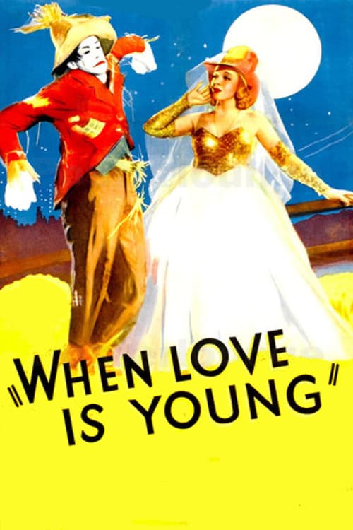 Afiche de When Love Is Young