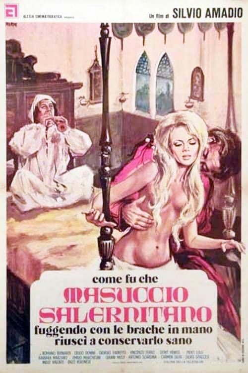 Afiche de Come fu che Masuccio Salernitano, fuggendo con le brache in mano, riuscì a conservarlo sano