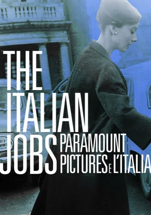 Afiche de The Italian Jobs - Paramount Pictures e l'Italia