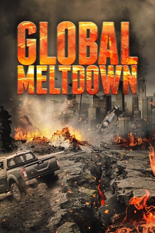 Afiche de Global Meltdown